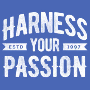 Harness Your Passion - Adult Tri-Blend 3/4 T Design