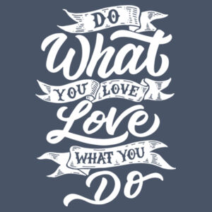 Do What You Love - Ladies Tri-Blend 3/4 Sleeve T Design