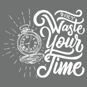 Don't Waste Your Time - Ladies Long Sleeve Tri Blend T Design