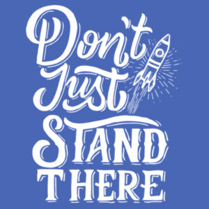 Don't Just Stand There - Ladies Tri-Blend V-Neck T Design