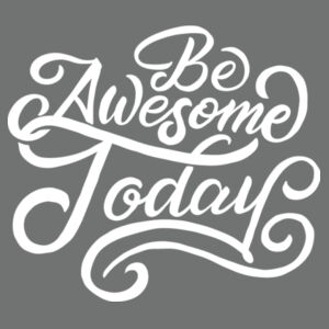 Be Awesome Today - Ladies Tri-Blend Racerback Tank Design
