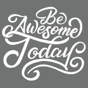 Be Awesome Today - Adult Tri-Blend Long Sleeve Hoodie Design