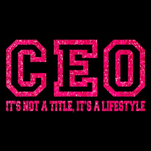 CEO Its a Lifestyle (Pink Glitter) Thumbnail